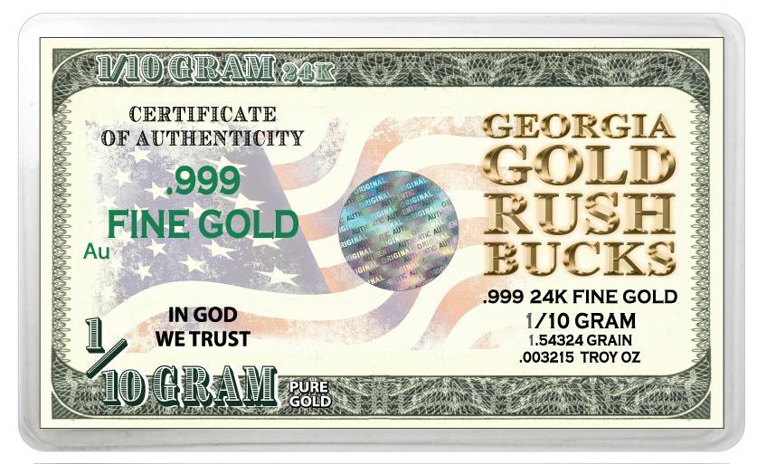 CHARITY GEORGIA GOLD RUSH BUCKS 1/10 GRAM GOLD BAR .999 24K FINE GOLD BULLION