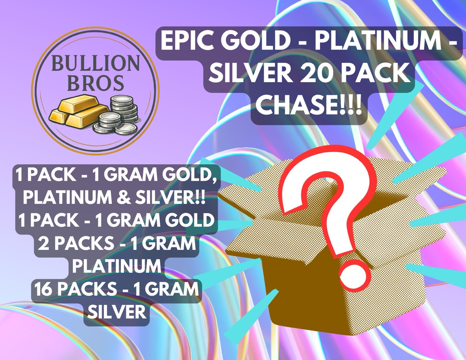 1 GRAM GOLD PLATINUM SILVER 1 OF 20 PACK MYSTERY BOX!! EPIC CHASER SERIES 2!!