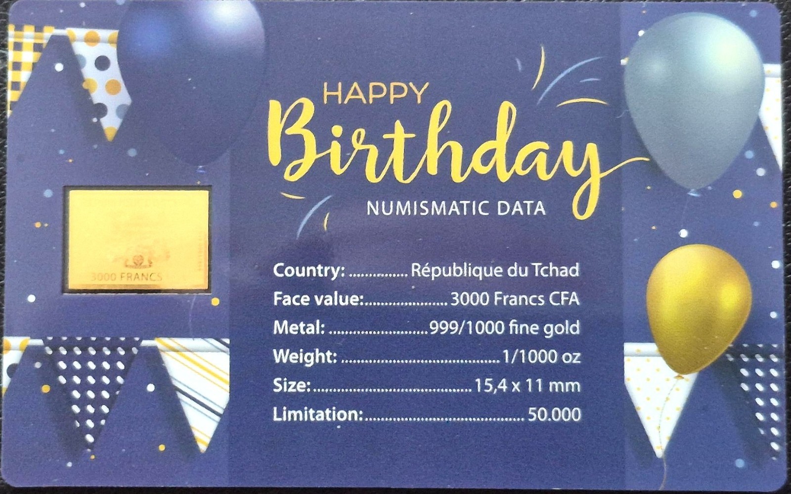 2024 1/1000th OZ .999 GOLD 3000 FRANCS CHAD COIN “HAPPY BIRTHDAY” W/ASSAY