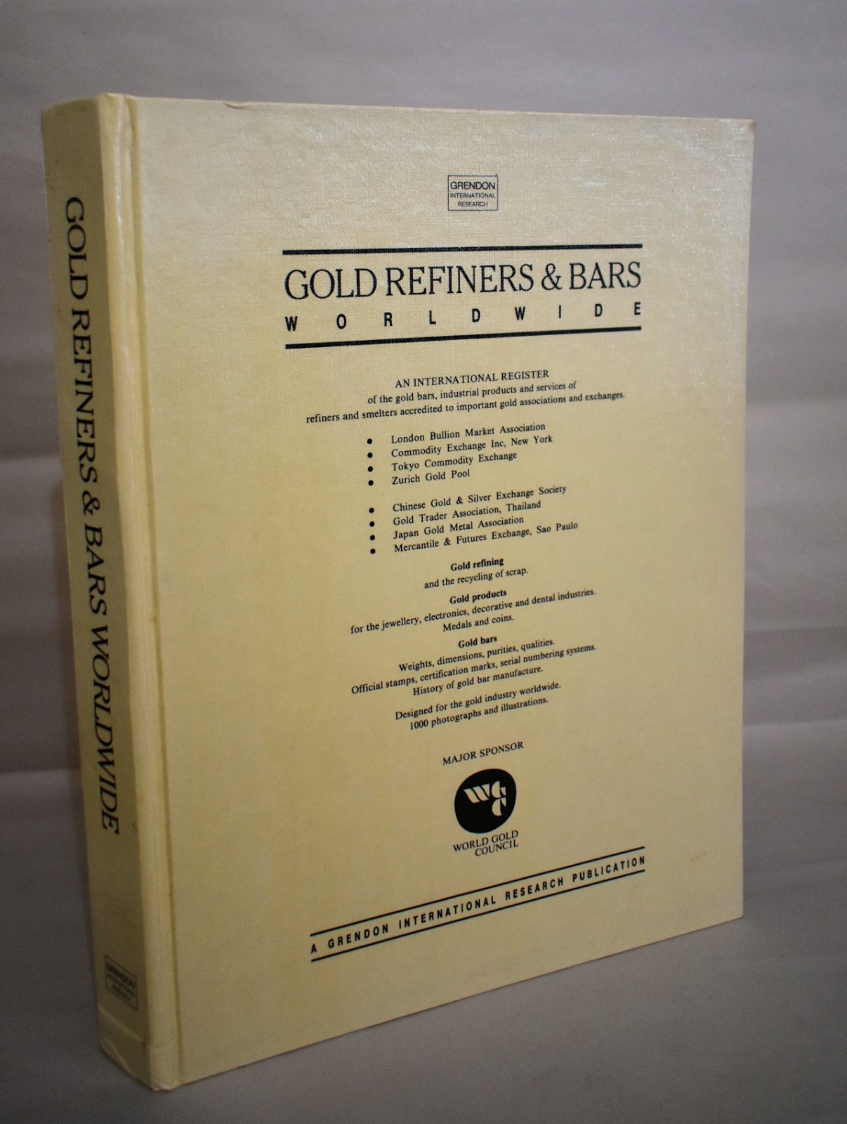 JB11b. GOLD REFINERS & BARS WORLDWIDE 1991, ULTRA-RARE, NIGEL DESEBROCK GRENDON