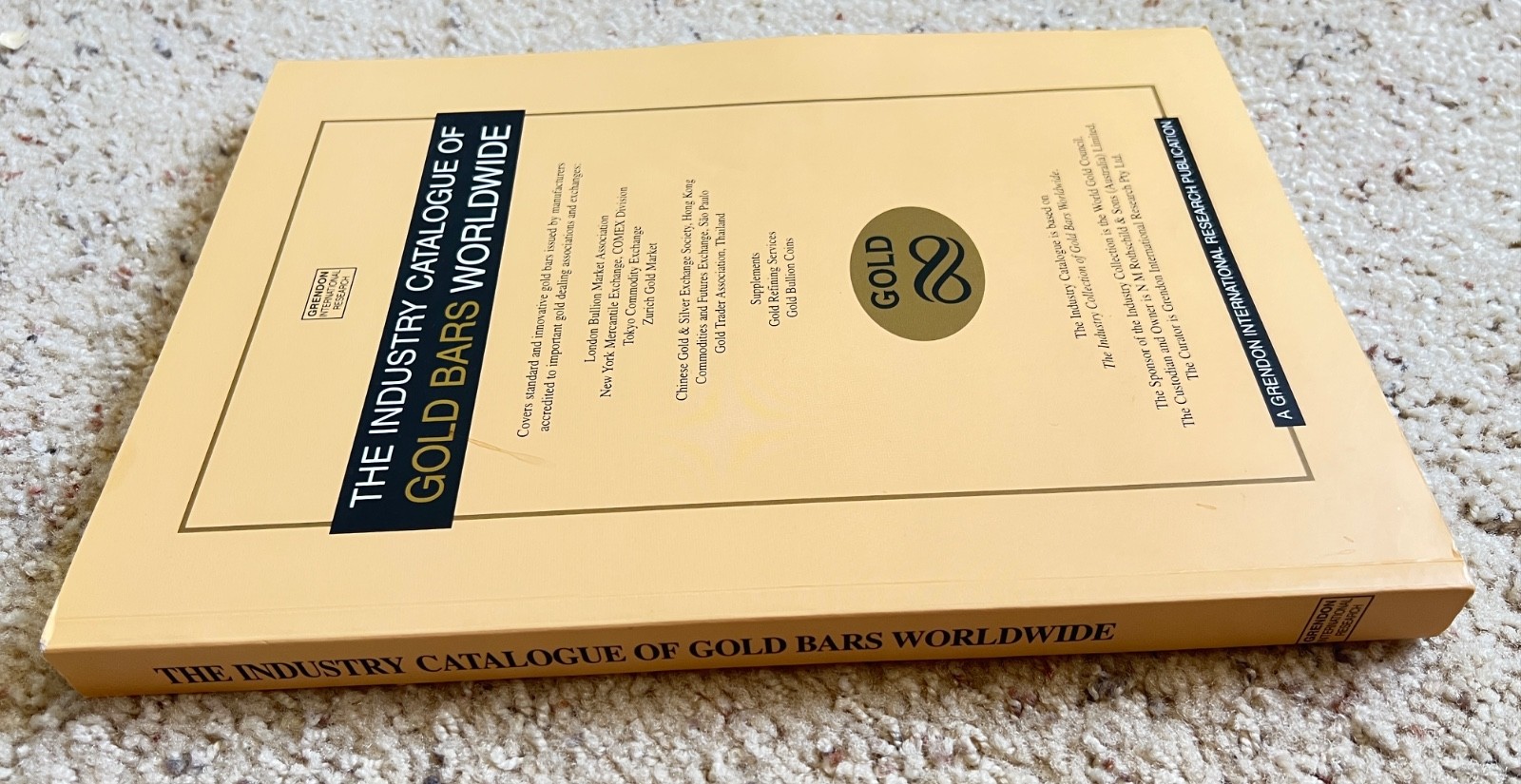 The Industry Catalogue of Gold Bars Worldwide /Reference