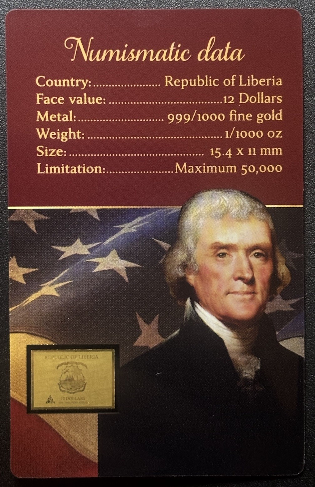 Thomas Jefferson 1/1000 Oz Gold Coin $12 Liberia in Card 50,000 Mintage