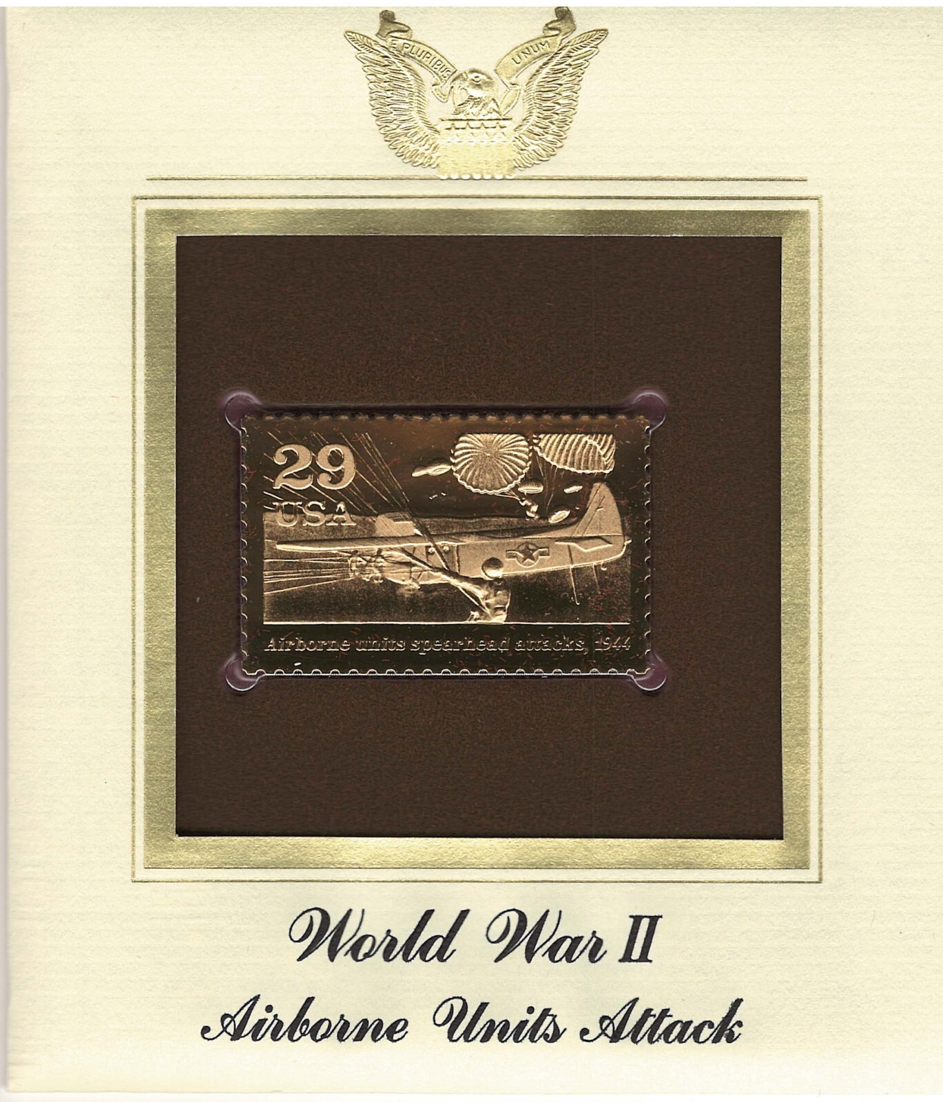 AIRBORNE UNITS SPEARHEAD ATTACKS 1944 WORLD WAR II 22KT GOLD STAMP COMMEMORATIVE