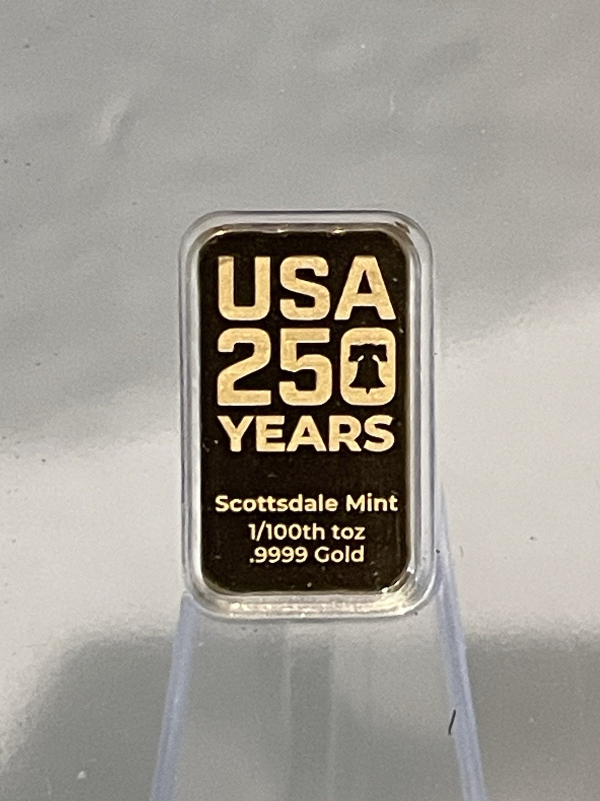 Scottsdale Mint USA 250 Years Gold Bar 1/100 oz .9999 Fine Gold .9999