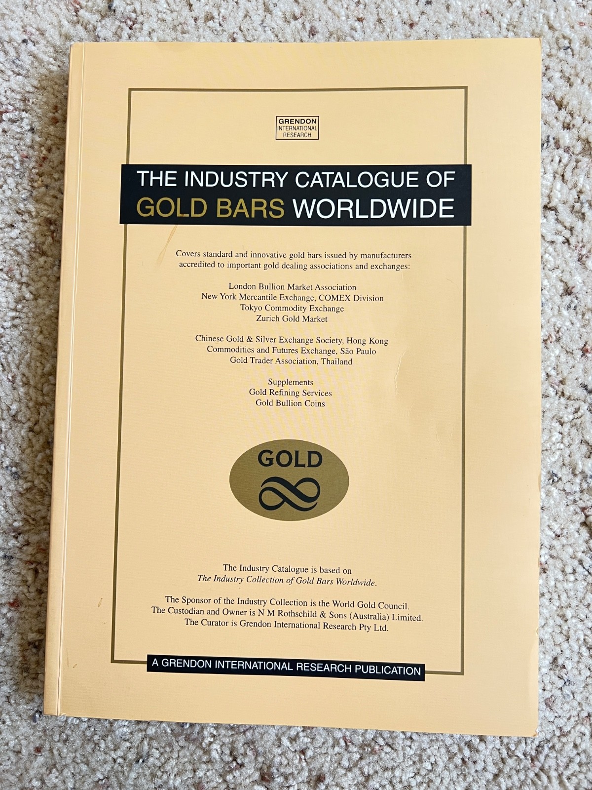 The Industry Catalogue of Gold Bars Worldwide /Reference