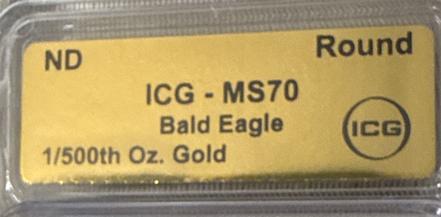 ICG MS70 Bald Eagle Gold Round – 1/500th oz Precious Metal Content per Unit