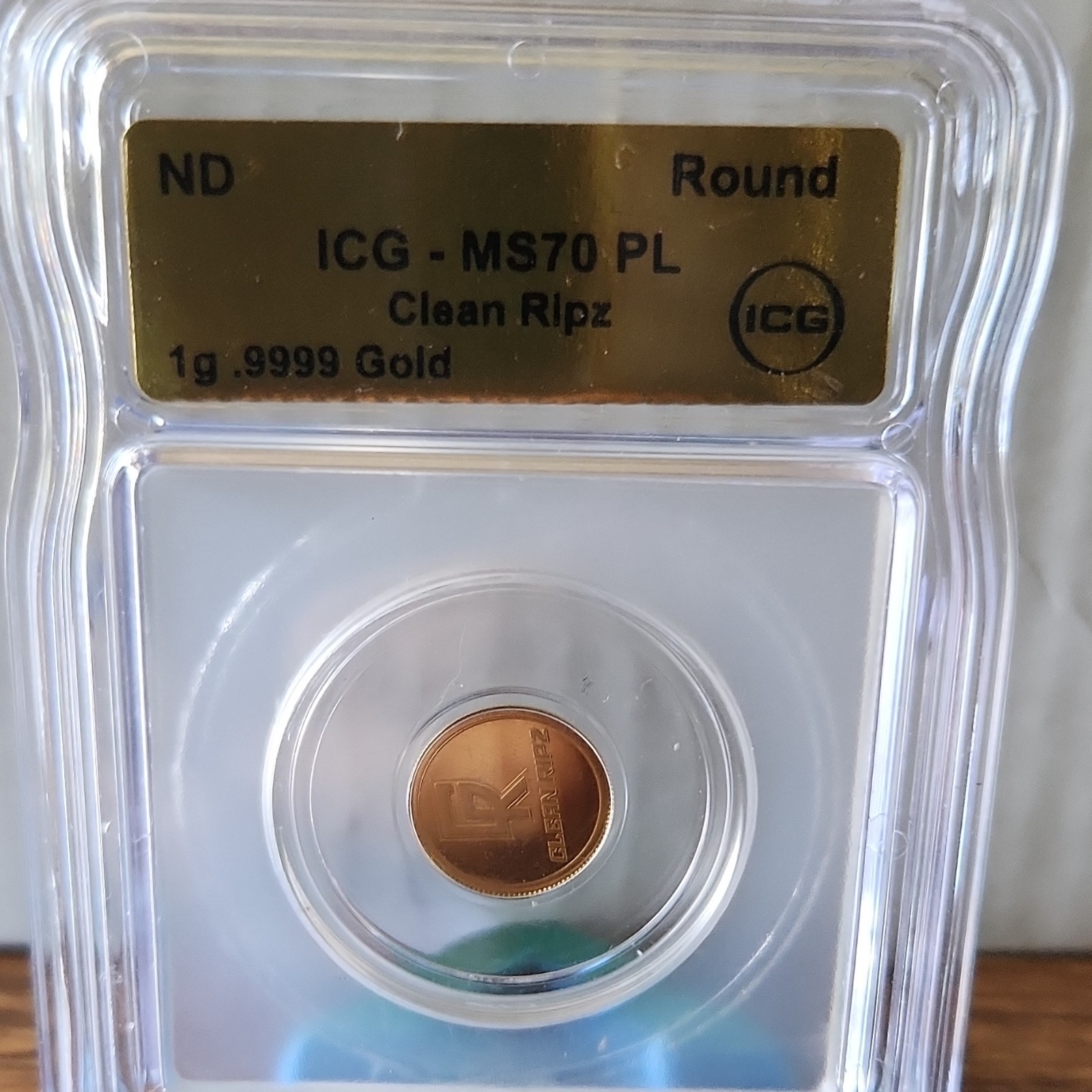 ICG MS70 PL Clean Ripz 1g .9999 Gold Round ND Slabbed 1 g Total