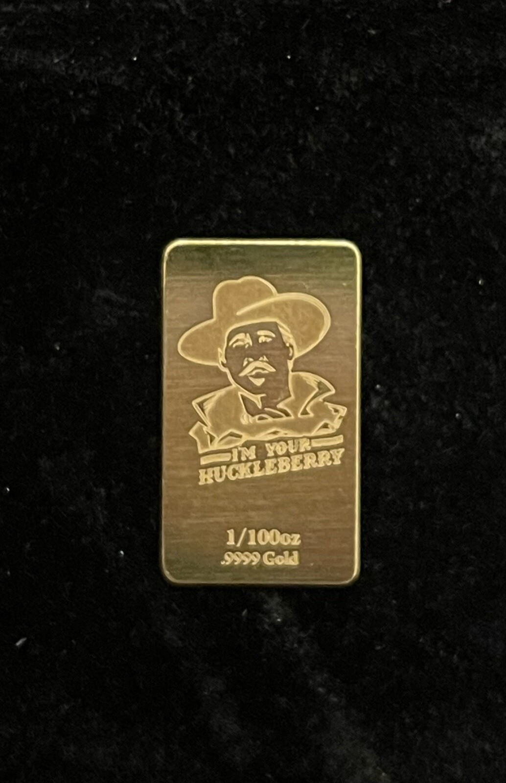 The CHIVE | I’m Your Huckleberry | 1/100th Oz Gold bar | SOLD OUT