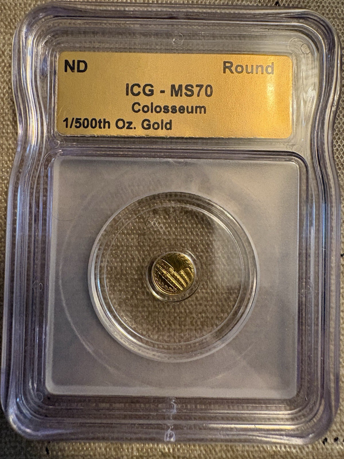 ICG MS70 1/500 oz .9999 Gold Colosseum Round Limited Mintage 5000 Slab