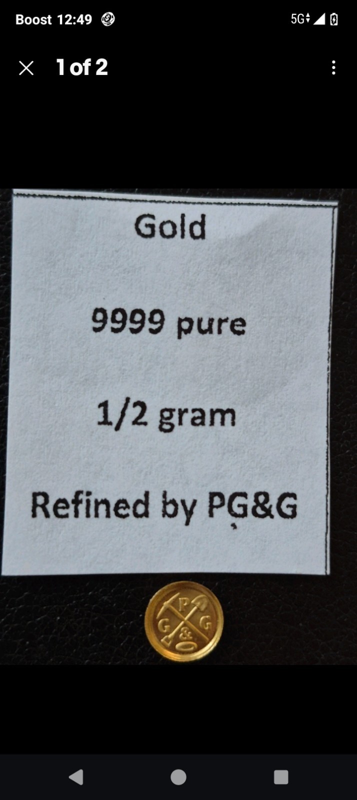 Gold 999 Pure 1/2 Gram Refined By PG&G “Rare”