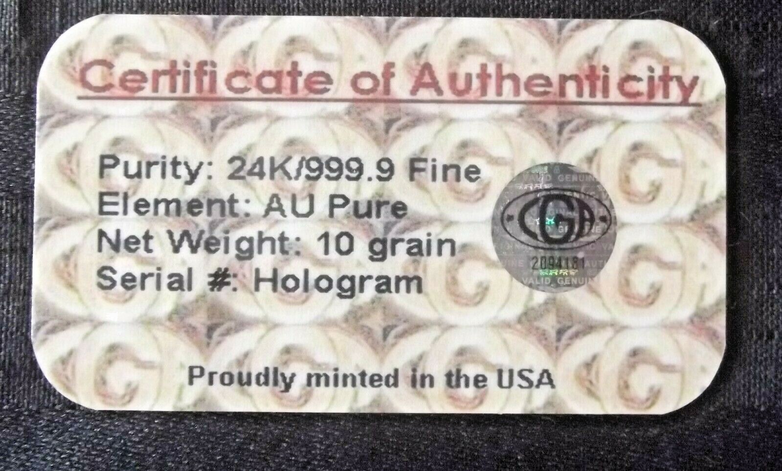 10 GRAlN(NOT GRAM) 24K PURE.999 CALIFORNIA COA GOLD BULLION BAR Bin21