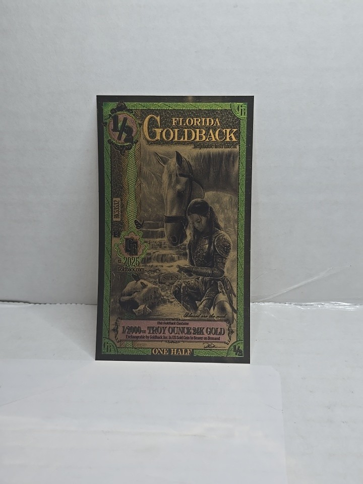 2025 1/2 Florida Goldback Gold Note 1/2000th Troy Oz 24K Gold