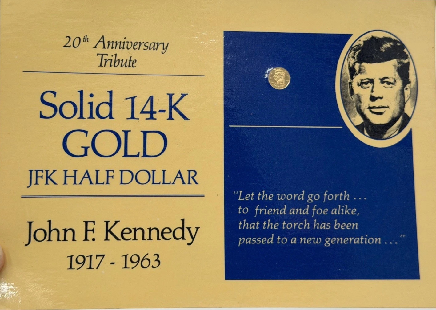 JFK 20TH ANNIVERSARY TRIBUTE SOLID 14K GOLD HALF DOLLARS COA ( ON CARD BACK)