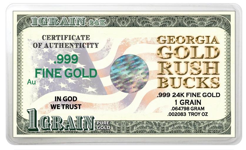 THANK YOU GEORGIA GOLD RUSH BUCKS .064798 GRAM GOLD BAR .999 24K FINE GOLD