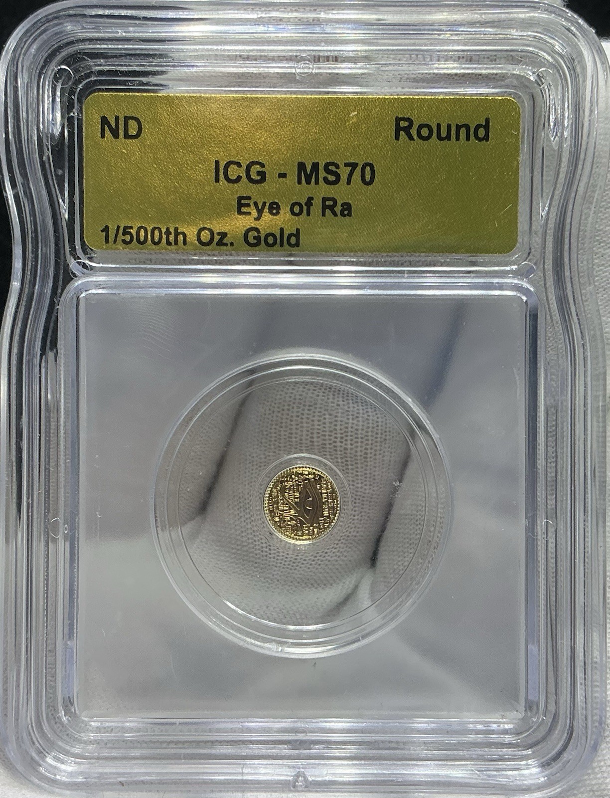 ICG MS70 Eye of Ra Gold Round ND Ultra Gem Slabbed 1/500oz