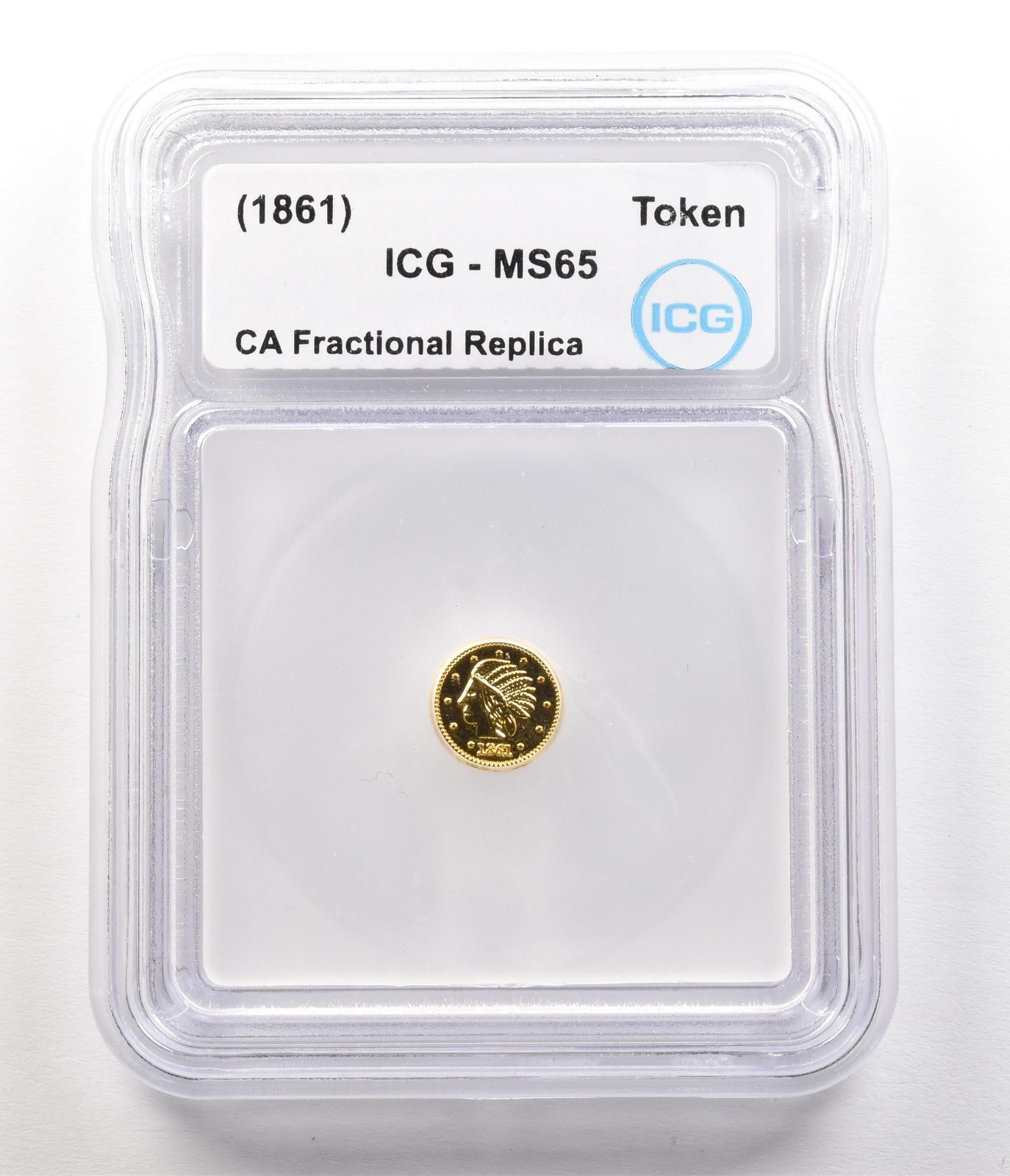 (1861) California Fractional Gold Token Indian Head 1/4 Dollar MS65 ICG *4937