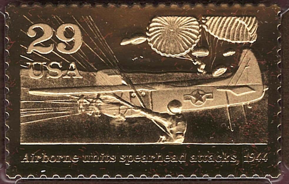 AIRBORNE UNITS SPEARHEAD ATTACKS 1944 WORLD WAR II 22KT GOLD STAMP COMMEMORATIVE
