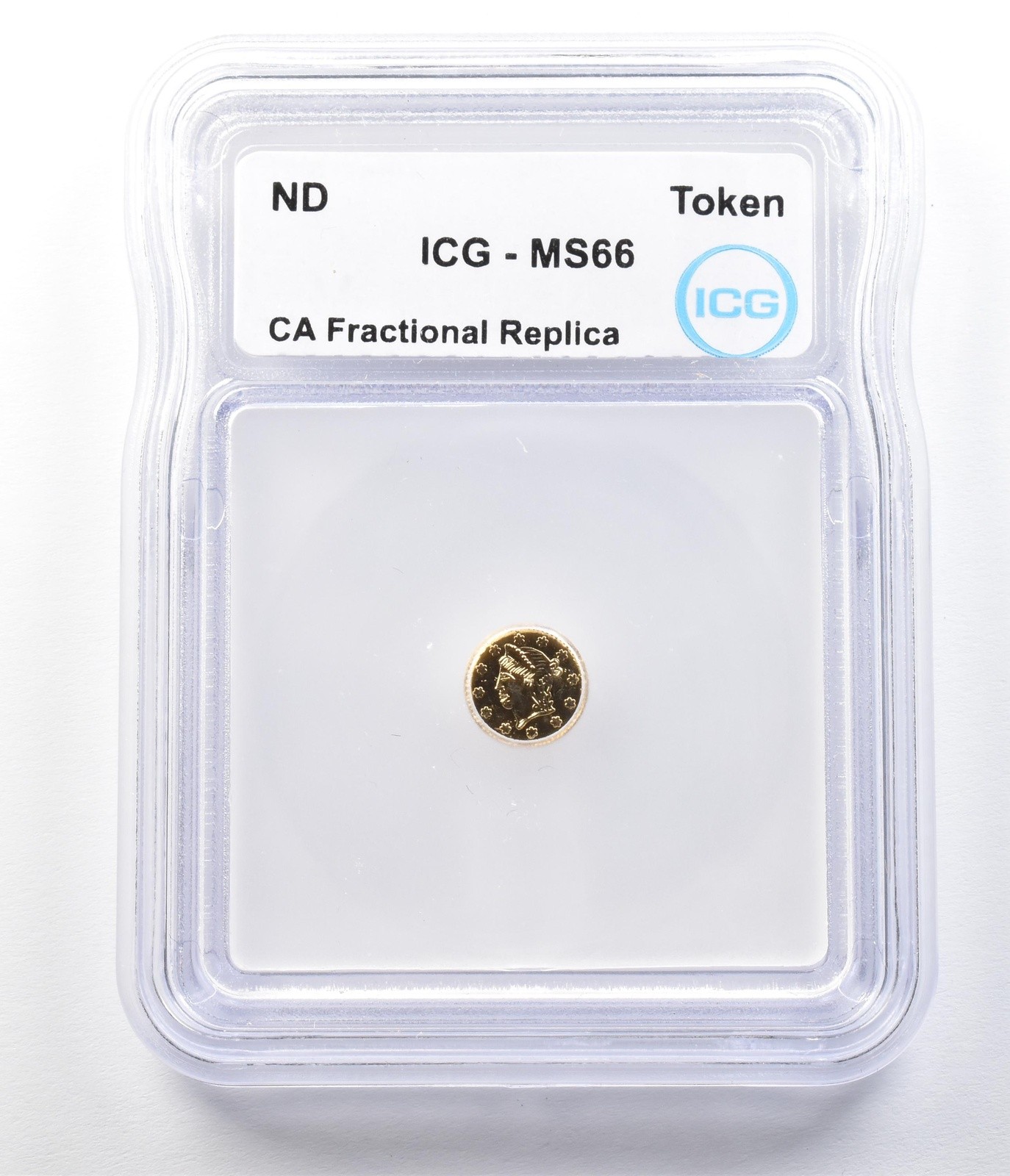 ND California Fractional Gold Token 1/4 Dollar Liberty Head MS66 ICG *3522